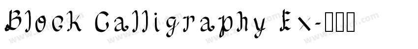 Block Calligraphy Ex字体转换